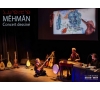 Concert MĒHMĀN